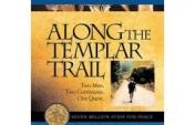 Along The Templar Trail – Middle East, Europe